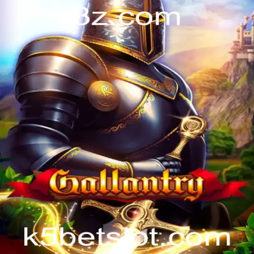 Gallantry: Descubra a Aventura Épica com K5bet